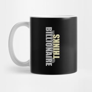 Billionaire Thinks Creative Mug